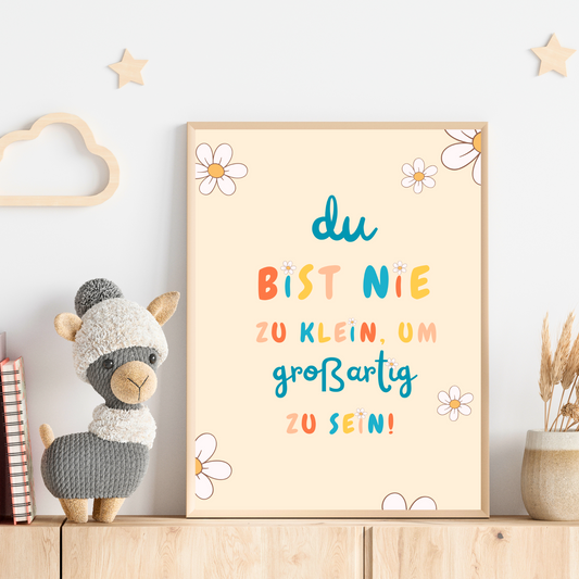Motivationsposter für Kinder – „Du bist nie zu klein, um großartig zu sein“
